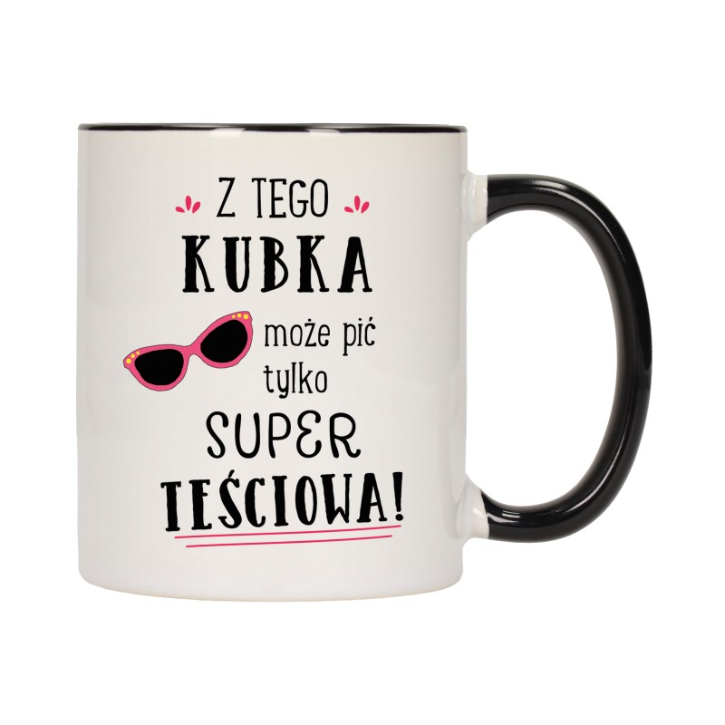 kubek kubki czarny środek ucho dla super teściowa rodziny rodzina w707