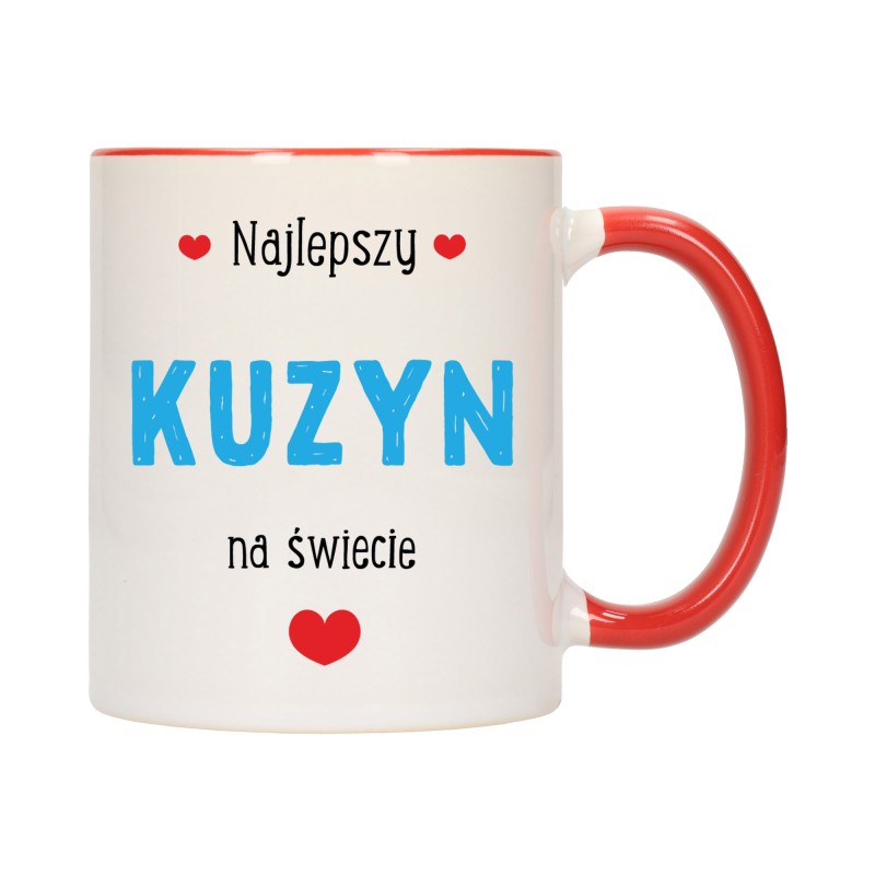 KUBEK KUBKI CZERWONY ŚRODEK UCHO DLA KUZYNA KUZYN RODZINY PREZENT W423
