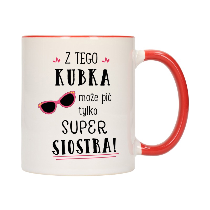 kubek kubki czerwony środek ucho dla super siostra rodziny rodzina w708