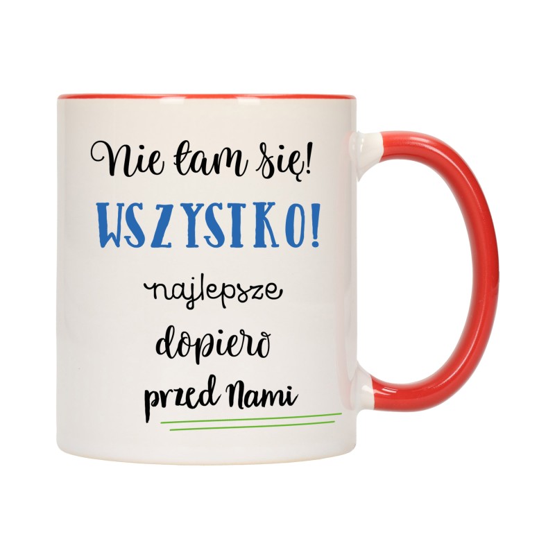 KUBEK KUBKI CZERWONY ŚRODEK UCHO NAPIS MOTYWUJĄCY MOTYWACJA PREZENT W548