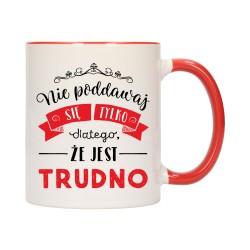 KUBEK KUBKI CZERWONY ŚRODEK UCHO NAPIS MOTYWUJĄCY MOTYWACJA PREZENT W396