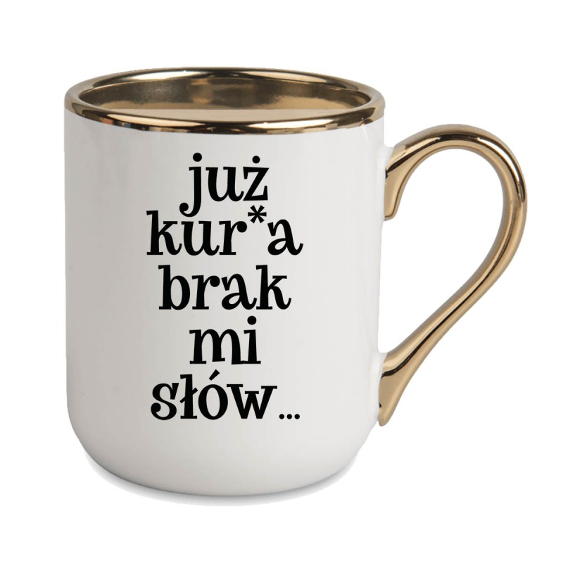 KUBEK ZŁOTY RANT UCHO ŚMIESZNY ZABAWNY NAPIS PUDEŁKO OZDOBNE PREZENT W813