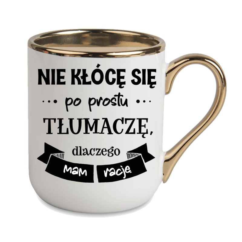 KUBEK ZŁOTY RANT UCHO ŚMIESZNY ZABAWNY NAPIS PUDEŁKO OZDOBNE PREZENT W818