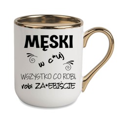 KUBEK ZŁOTY RANT UCHO ŚMIESZNY ZABAWNY NAPIS PUDEŁKO OZDOBNE PREZENT W821