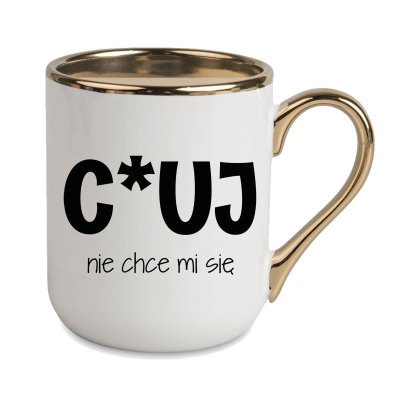 KUBEK ZŁOTY RANT UCHO ŚMIESZNY ZABAWNY NAPIS PUDEŁKO OZDOBNE PREZENT W838