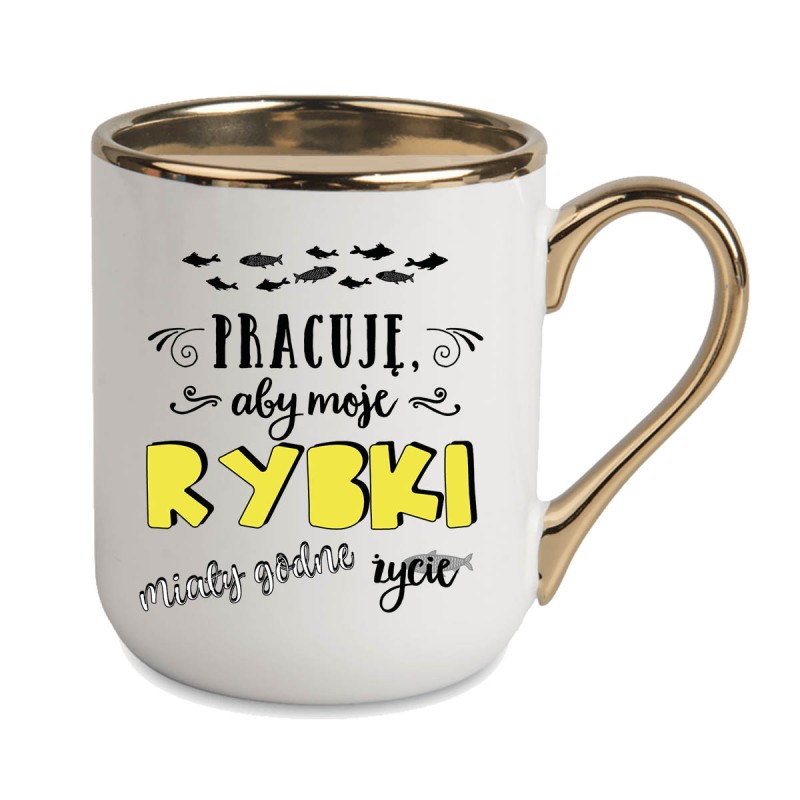 KUBEK KUBKI ZŁOTY RANT UCHO DO PRACY ŚMIESZNY NAPIS PREZENT W507