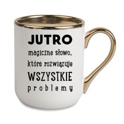 KUBEK KUBKI ZŁOTY RANT UCHO ŚMIESZNY ZABAWNY NAPIS PREZENT W272