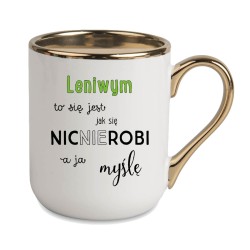 KUBEK KUBKI ZŁOTY RANT UCHO ŚMIESZNY ZABAWNY NAPIS PREZENT W273