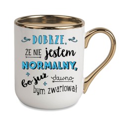 KUBEK KUBKI ZŁOTY RANT UCHO ŚMIESZNY ZABAWNY NAPIS PREZENT W483