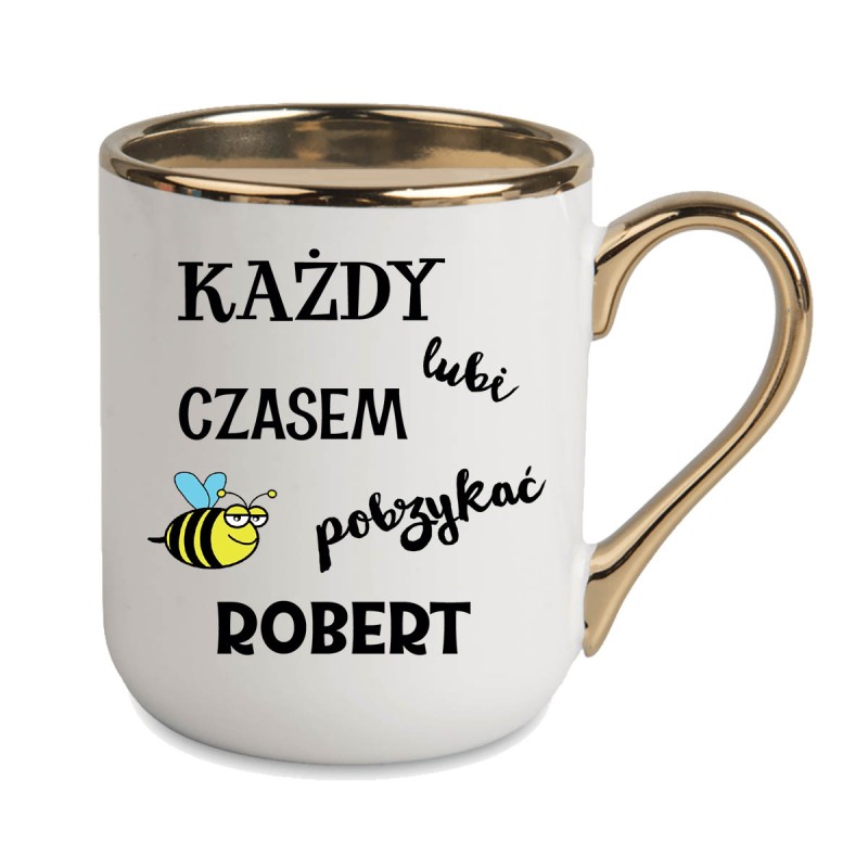 KUBEK KUBKI ZŁOTY RANT UCHO ŚMIESZNY ZABAWNY NAPIS PREZENT W641